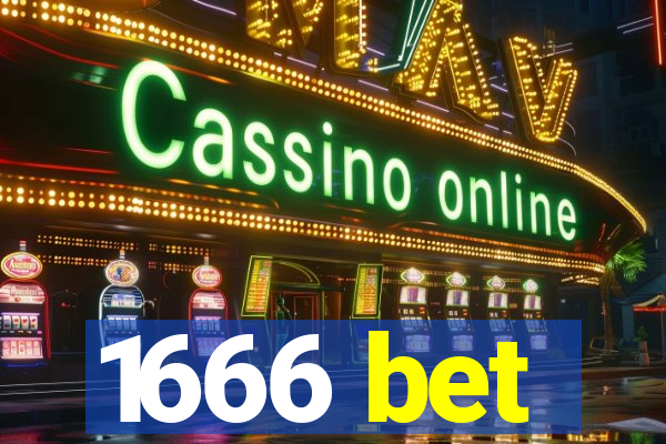 1666 bet